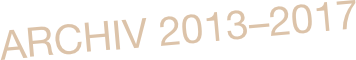 ARCHIV 2013–2017